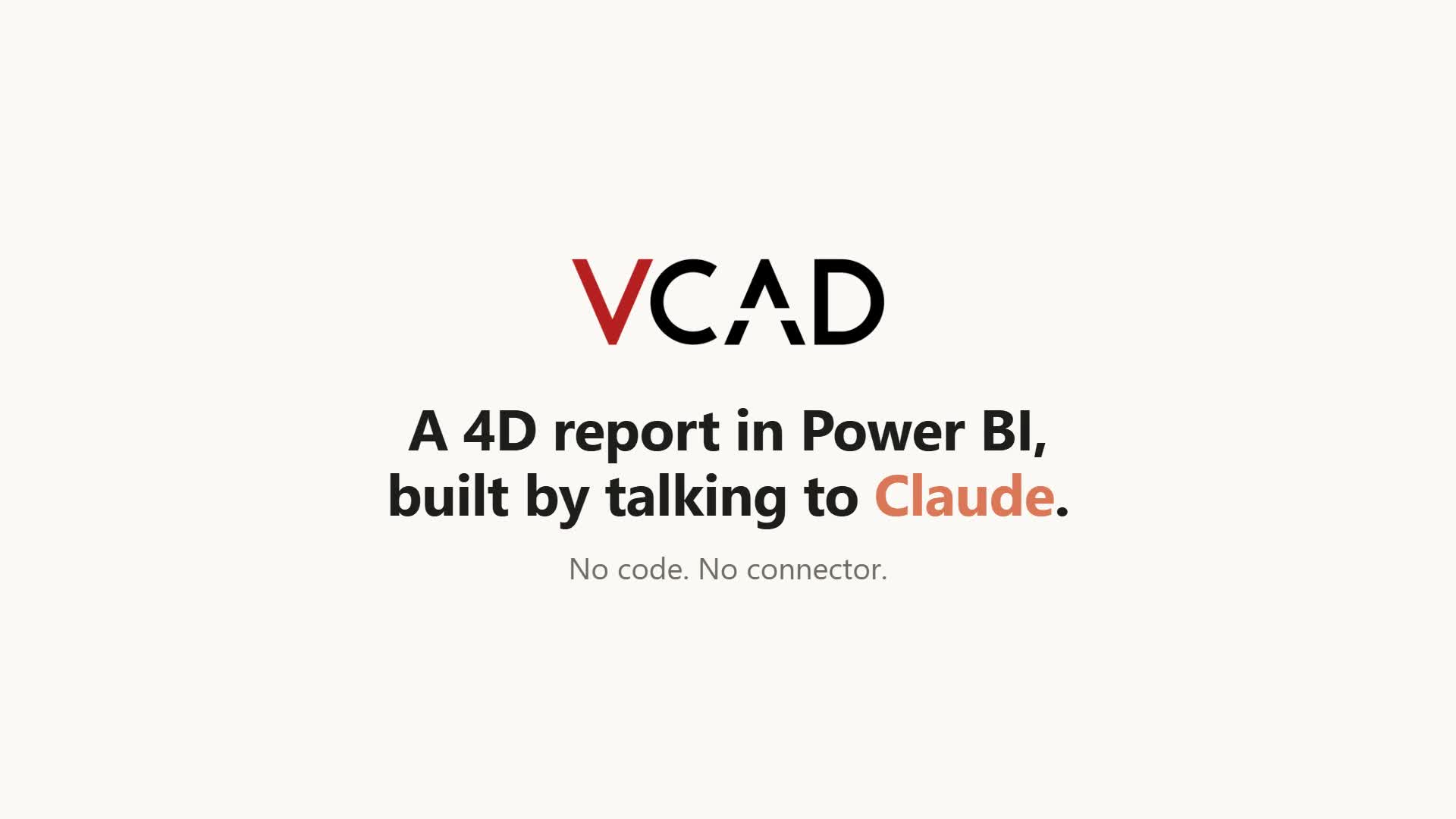 4D report in Power BI built with AI 4D report in Power BI built with an AI assistant and Vcad